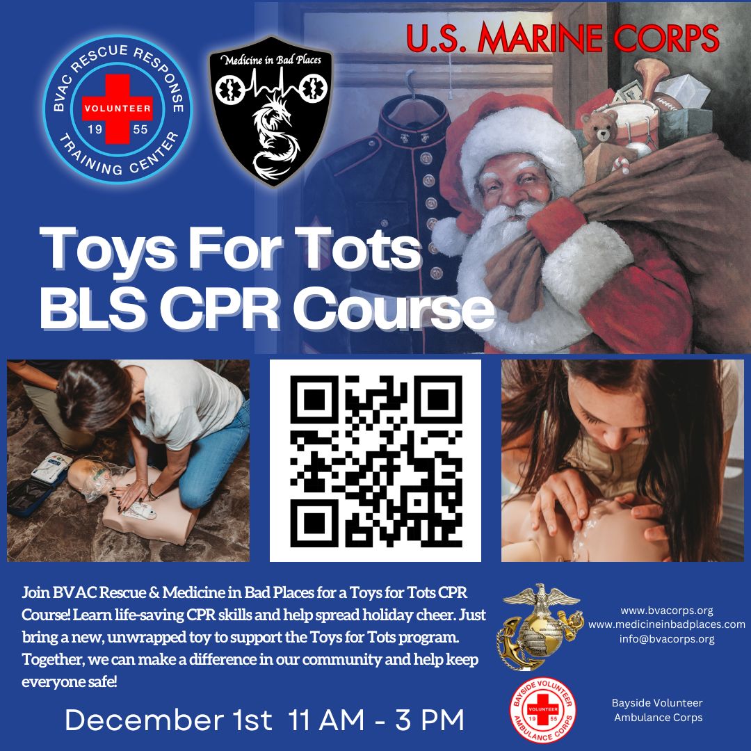 BVAC Rescue &amp; Medicine In Bad Places Hosts Toys for Tots BLS CPR Certification Course!